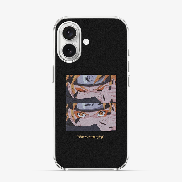 Anime Naruto Never Stop Trying iPhone 16 Case