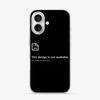 Design Not Found iPhone 16 Case