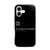 Design Not Found iPhone 16 Case