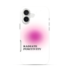 Radiate Positivity iPhone 16 Case