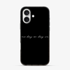 One Day or Day one iPhone 16 Case