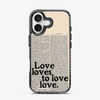 Love Loves to Love iPhone 16 Case