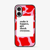 Girl Shock Everyone iPhone 16 Case