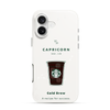 Capricorn | Starbucks iPhone 16 Case